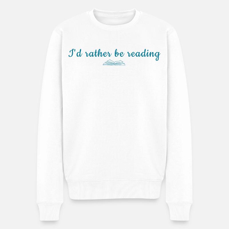  I'd Rather Be Reading - Männer Premium Bio Pullover - Weiß