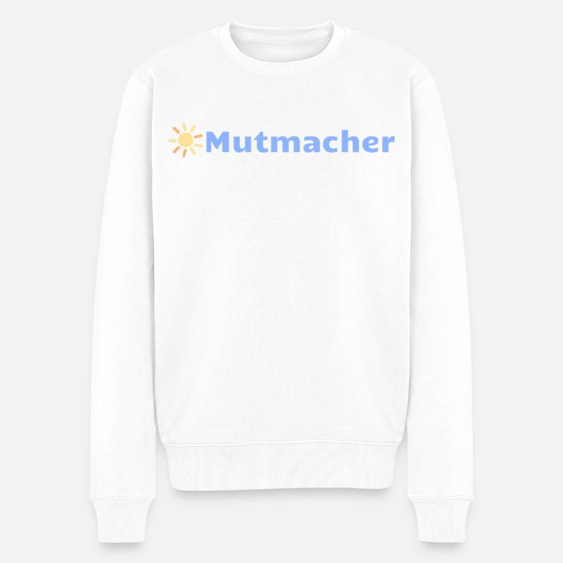 Mutmacher - Männer Premium Bio Pullover - Weiß