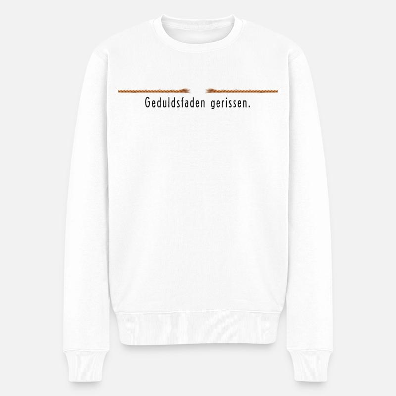 Patience brisée Drôle de dicton. - Pull Premium bio Homme - blanc