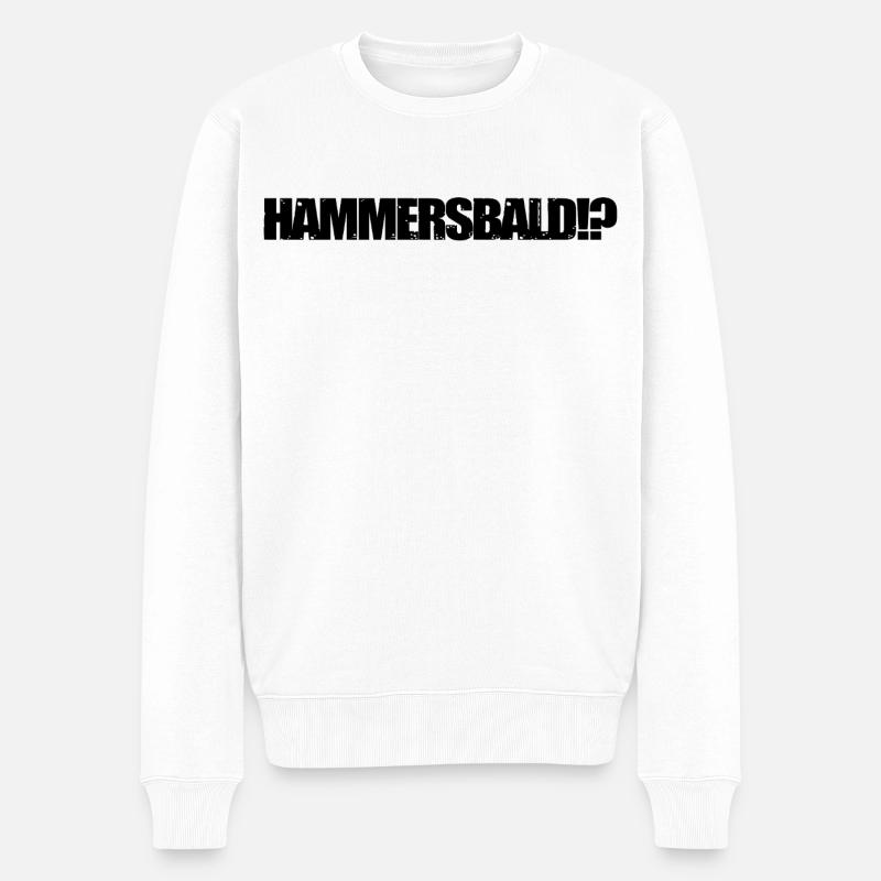 HAMMERSBALD?! BLACK - Männer Premium Bio Pullover - Weiß