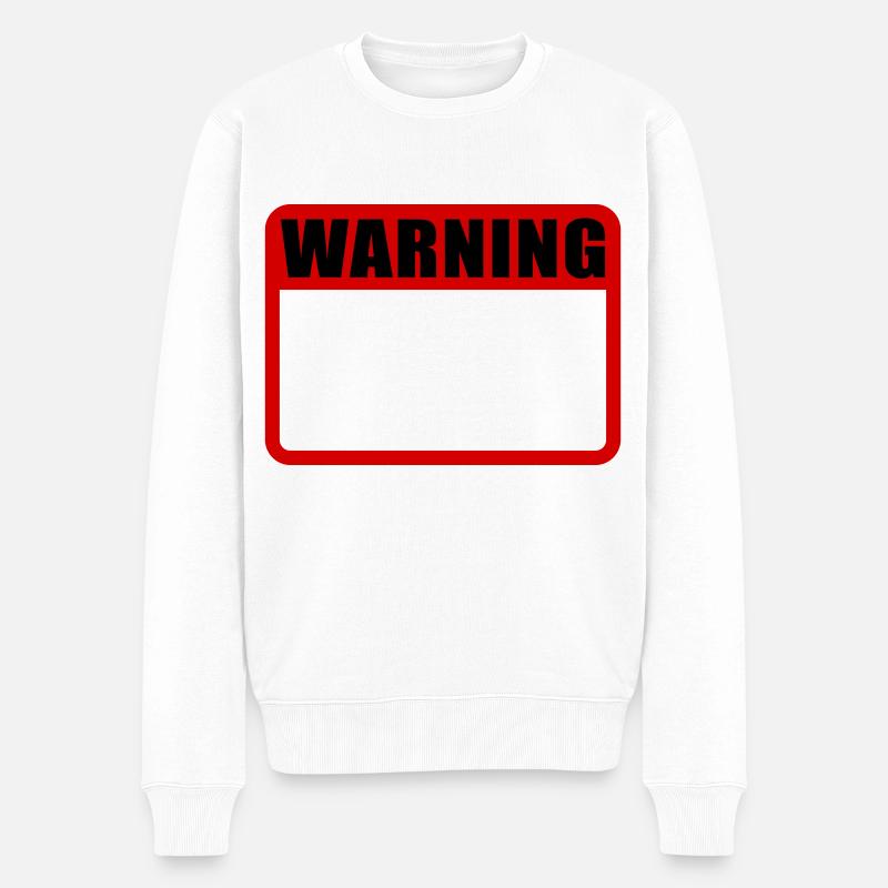 Warning Schild Warnung Achtungsschild Vektor - Männer Premium Bio Pullover - Weiß