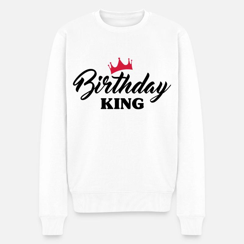 Anniversaire Messieurs Birthday King - Pull Premium bio Homme - blanc