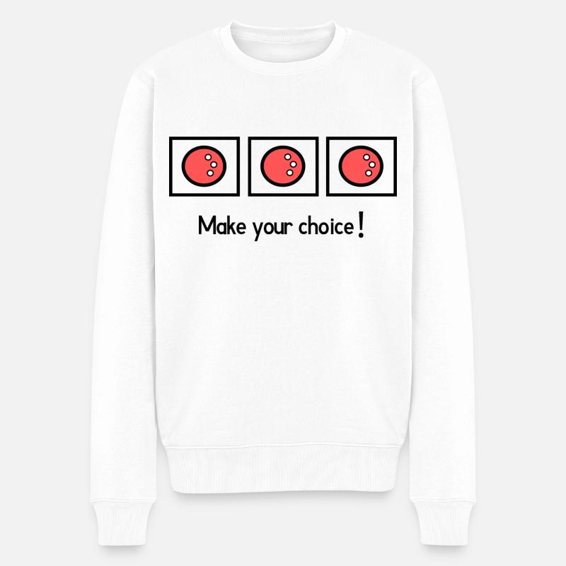 Make your choice - Männer Premium Bio Pullover - Weiß