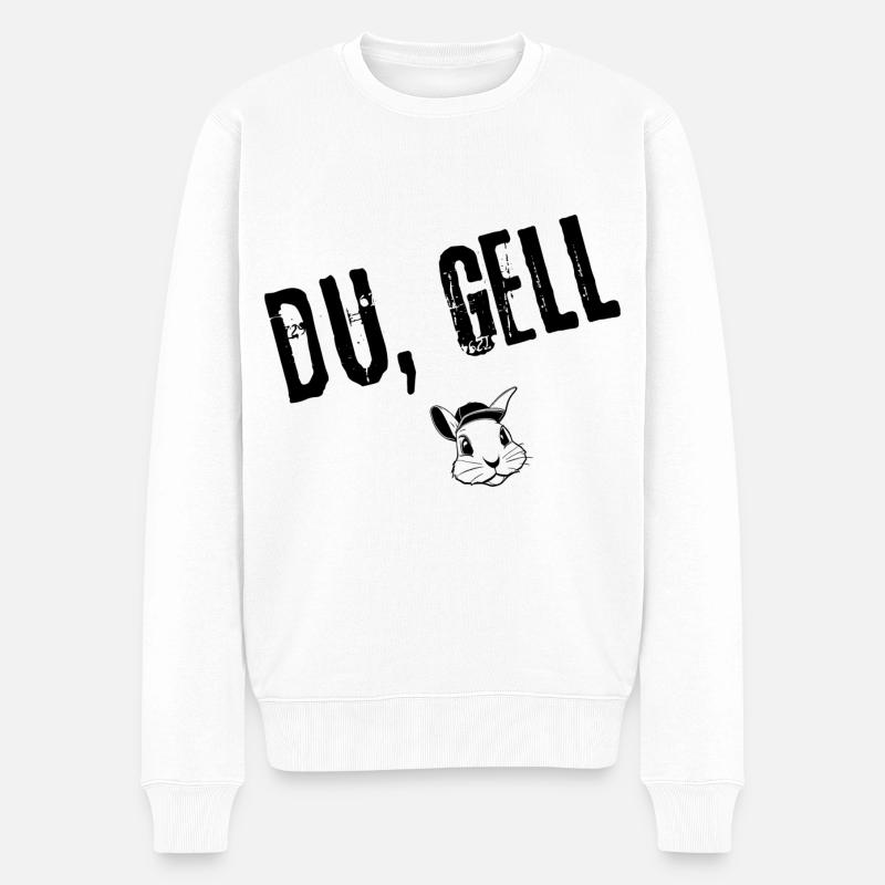 Du, gell! | Redewendung - Männer Premium Bio Pullover - Weiß