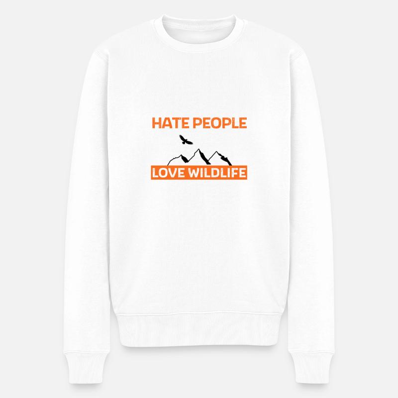 Hate people love wildlife - Männer Premium Bio Pullover - Weiß