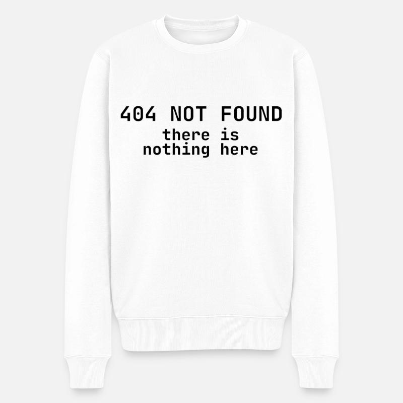 404 Not Found Nothing Here - Pull Premium bio Homme - blanc
