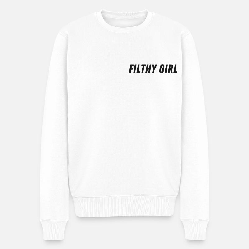 Dreckiges Mädchen - Männer Premium Bio Pullover - Weiß