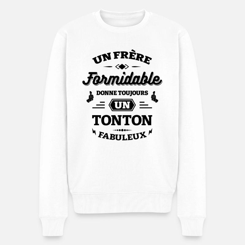 FRÈRE FORMIDABLE - TONTON FABULEUX - Pull Premium bio Homme - blanc