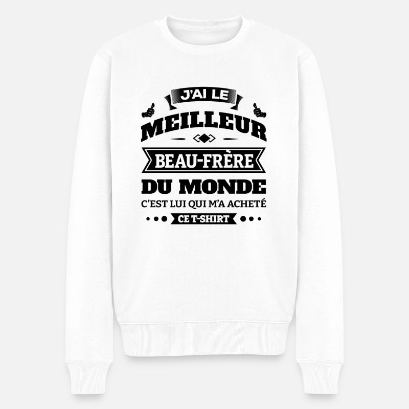 J'AI LE MEILLEUR BEAU-FRÈRE DU MONDE - Pull Premium bio Homme - blanc