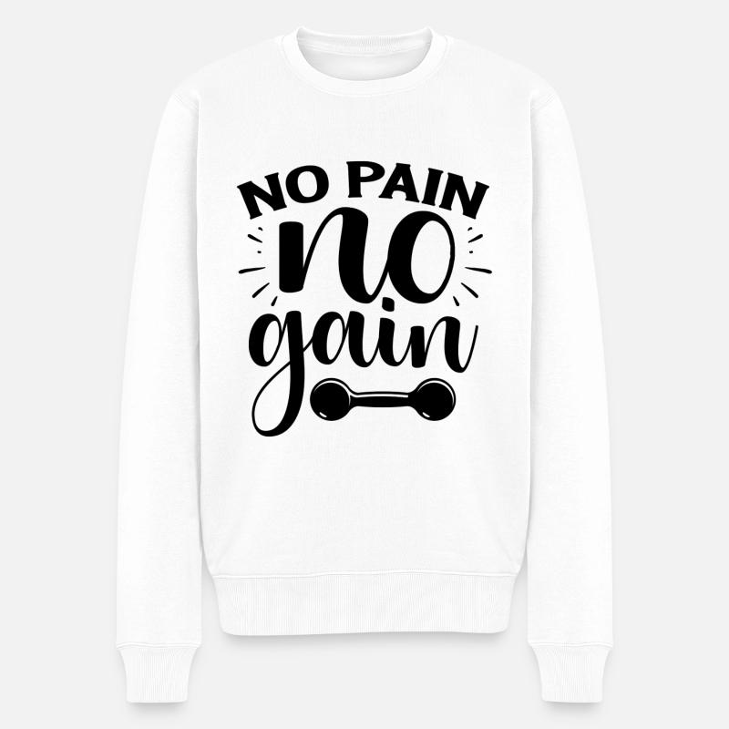 No pain no gain - Pull Premium bio Homme - blanc