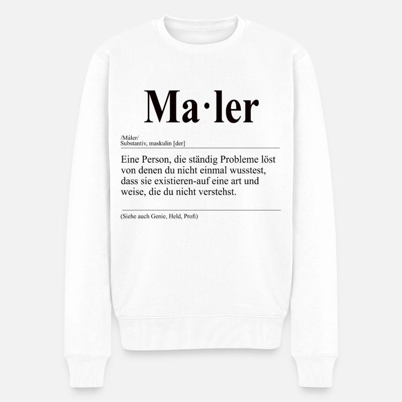 Maler Lustige Berufs Definition - Männer Premium Bio Pullover - Weiß
