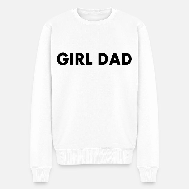 Girl dad - Männer Premium Bio Pullover - Weiß