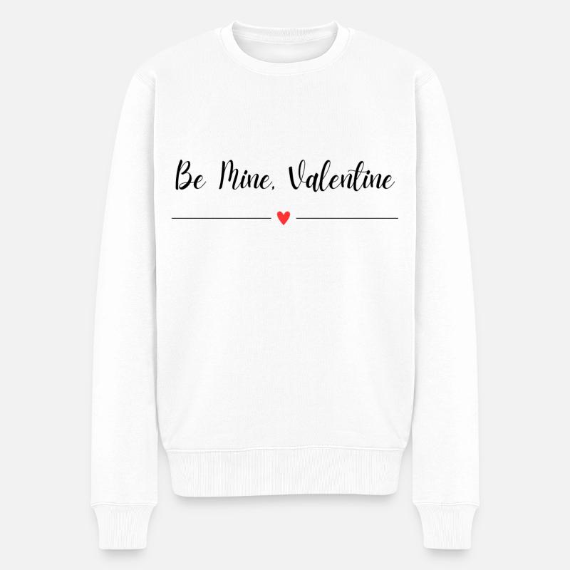 Sois à moi, Valentine - Pull Premium bio Homme - blanc