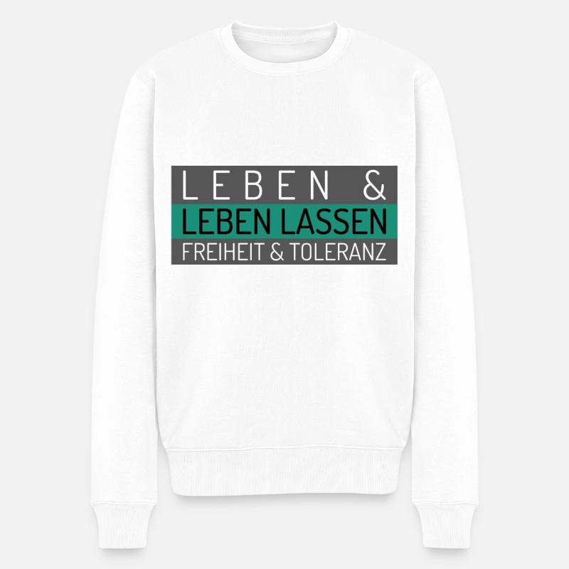 Leben und leben lassen Freiheit und Toleranz - Männer Premium Bio Pullover - Weiß