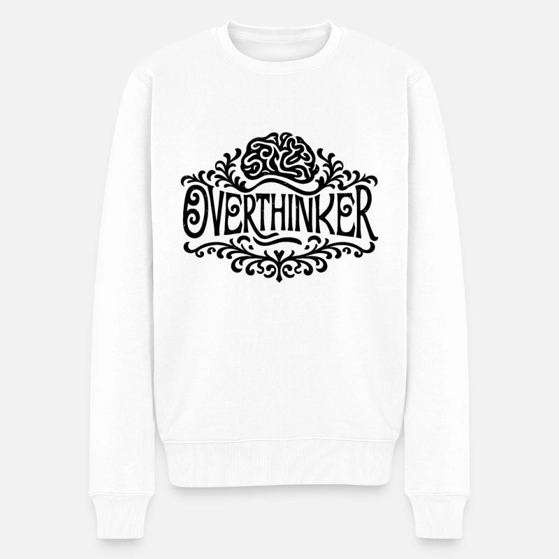 Overthinker overthinking - Pull Premium bio Homme - blanc