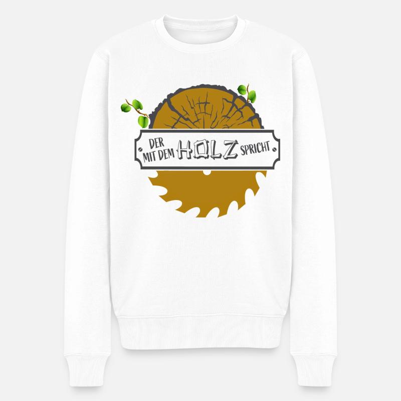Der mit dem Holz spricht! - Männer Premium Bio Pullover - Weiß