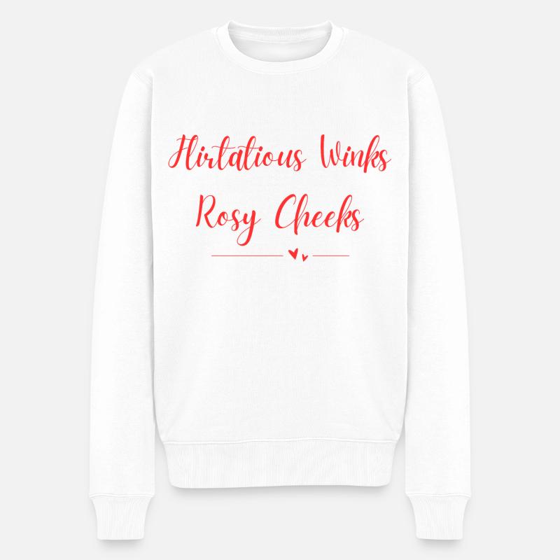 Flirtatious Winks Rosy Cheeks - Männer Premium Bio Pullover - Weiß