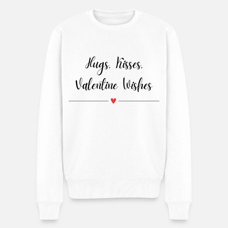Umarmungen, Küsse, Valentinswünsche - Männer Premium Bio Pullover - Weiß