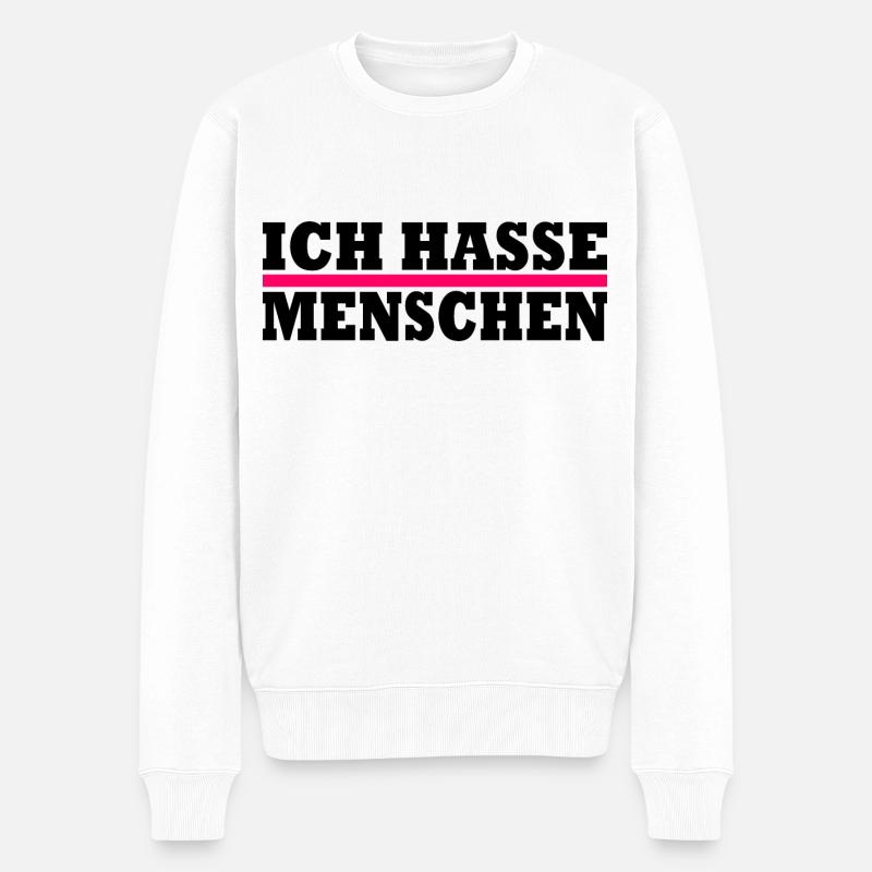 Ich hasse menschen - Männer Premium Bio Pullover - Weiß
