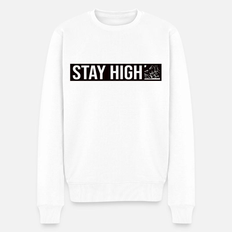 Stay High - Männer Premium Bio Pullover - Weiß