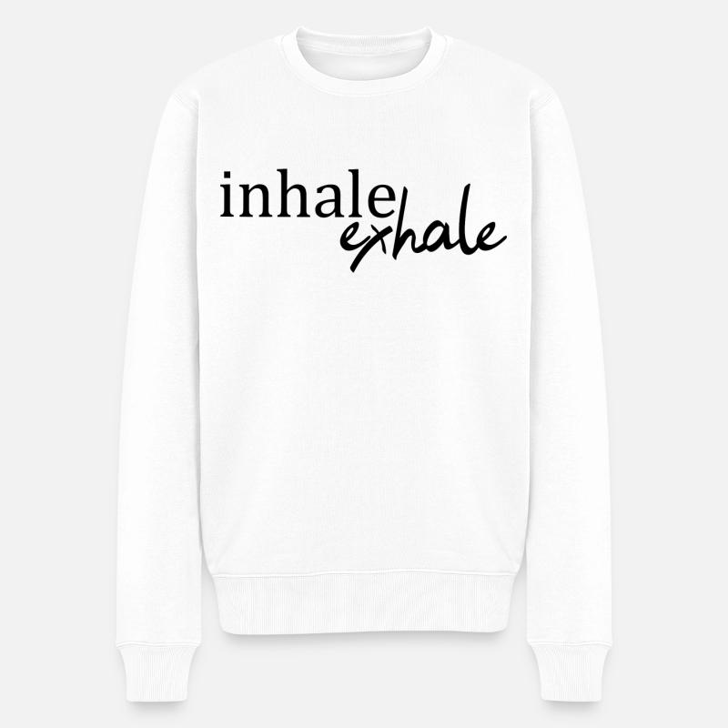 Inspirez expirez devise vie disant déclaration - Pull Premium bio Homme - blanc