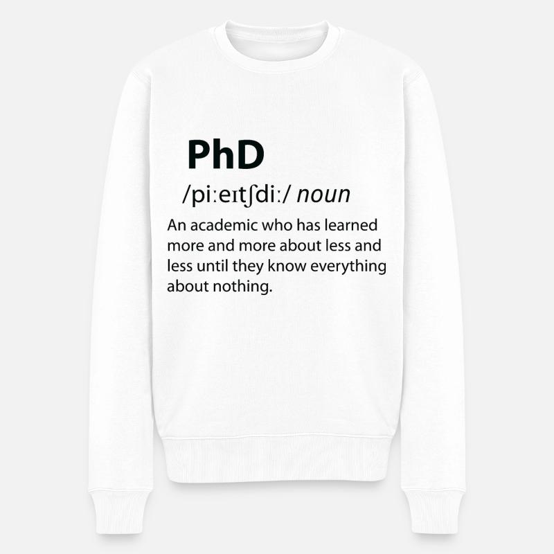 Definition af ph.d.-sjov ordbog - Økologisk premium-sweatshirt til mænd - hvid