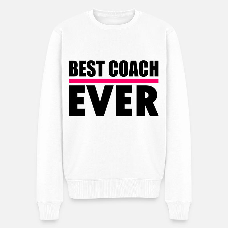 Best coach ever - Pull Premium bio Homme - blanc