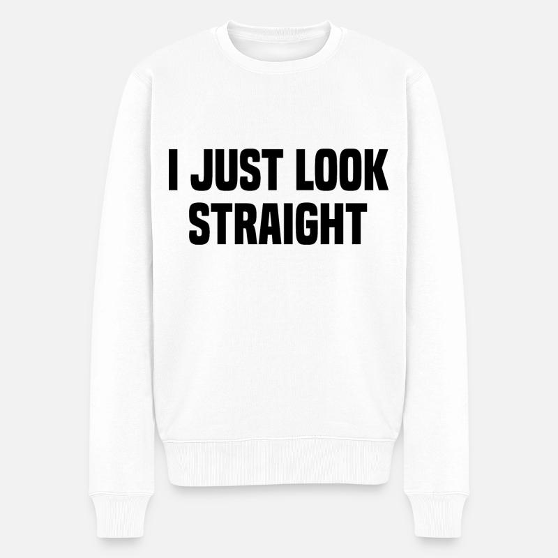 I Just Look Straight - Männer Premium Bio Pullover - Weiß