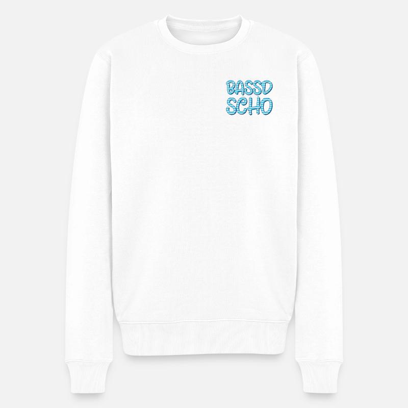 Bassd scho - Männer Premium Bio Pullover - Weiß