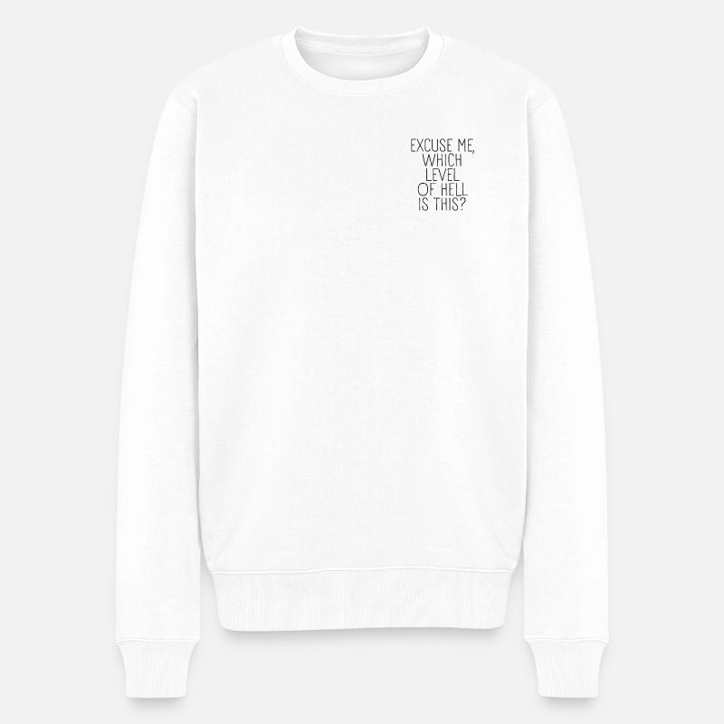 Excuse me, which level of hell - Männer Premium Bio Pullover - Weiß