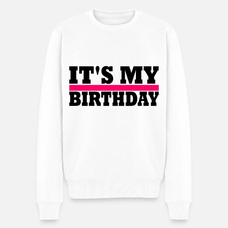 its my birthday - Männer Premium Bio Pullover - Weiß