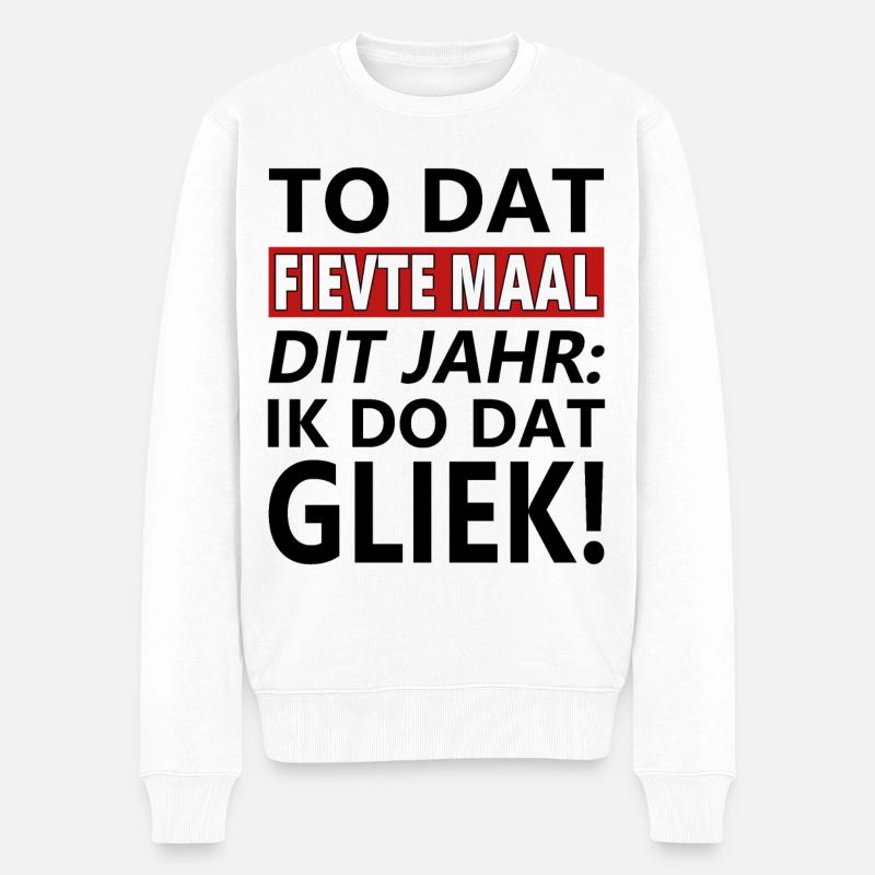 TO DAT FIEVTE MAAL DIT JAHR: IK DO DAT GLIEK - Männer Premium Bio Pullover - Weiß