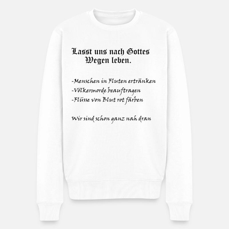 Gottes Wege - Männer Premium Bio Pullover - Weiß