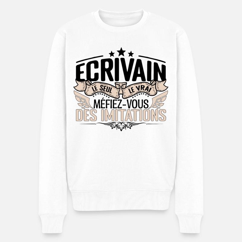 Écrivain cadeau Écrivain le vrai Écrivain - Pull Premium bio Homme - blanc