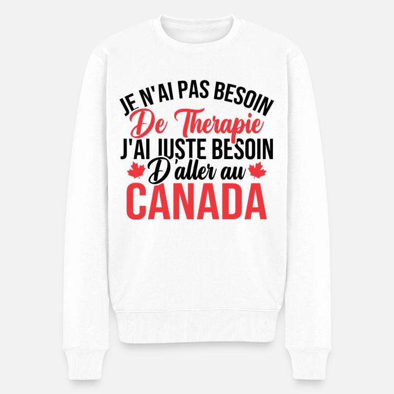 J'ai juste besoin d'aller au canada - Pull Premium bio Homme - blanc