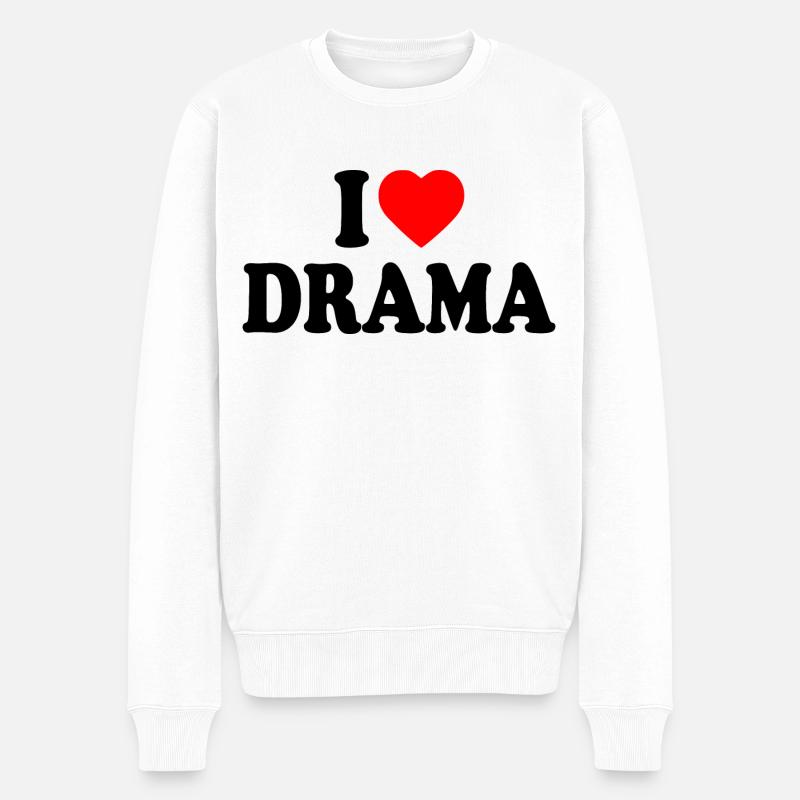 I love drama - Pull Premium bio Homme - blanc