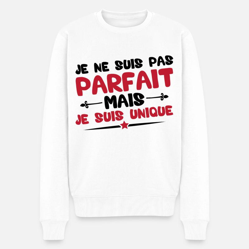 Je ne suis pas parfait mais je suis unique - Pull Premium bio Homme - blanc