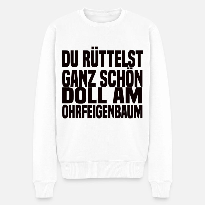 Ohrfeigenbaum Lustiger Spruch - Männer Premium Bio Pullover - Weiß