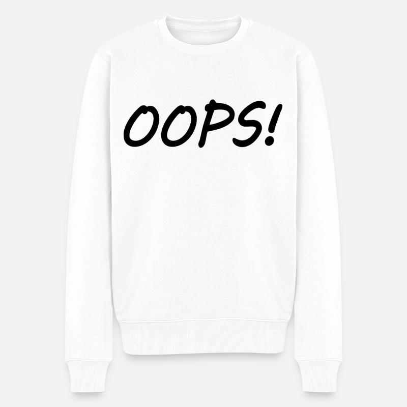 Oops - Männer Premium Bio Pullover - Weiß