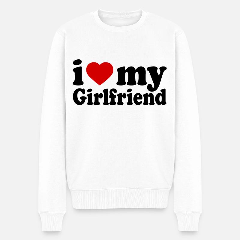 I love my girlfriend - Pull Premium bio Homme - blanc