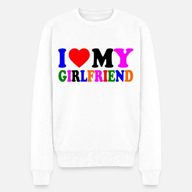 I love my girlfriend - Pull Premium bio Homme - blanc