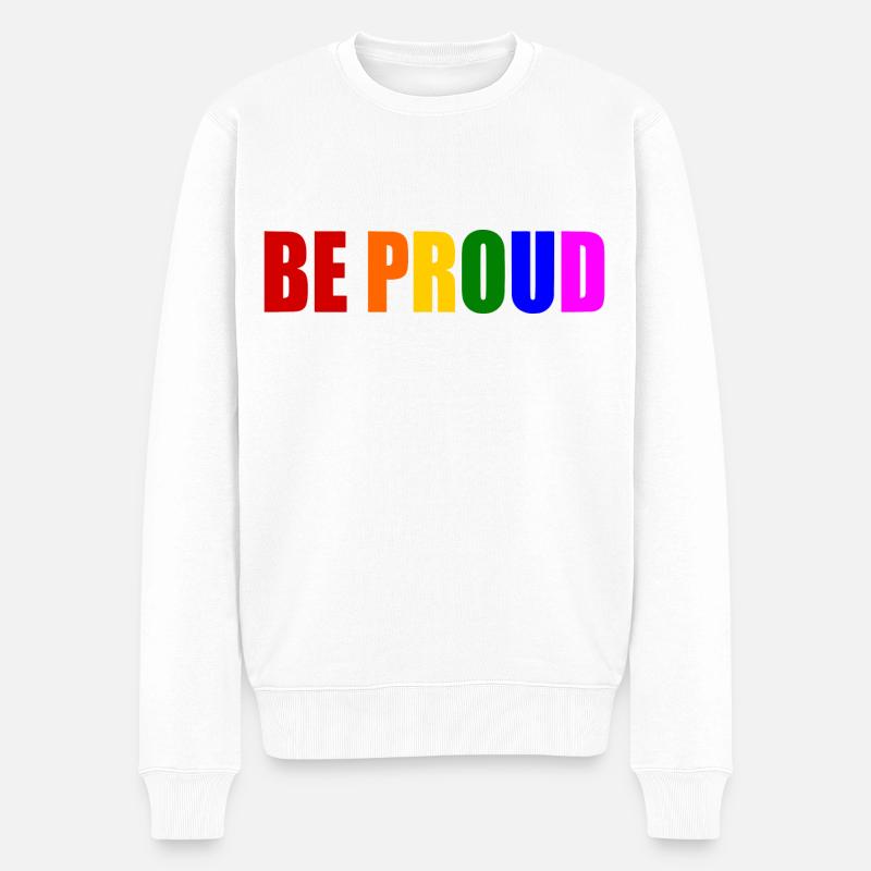 Be proud - Männer Premium Bio Pullover - Weiß