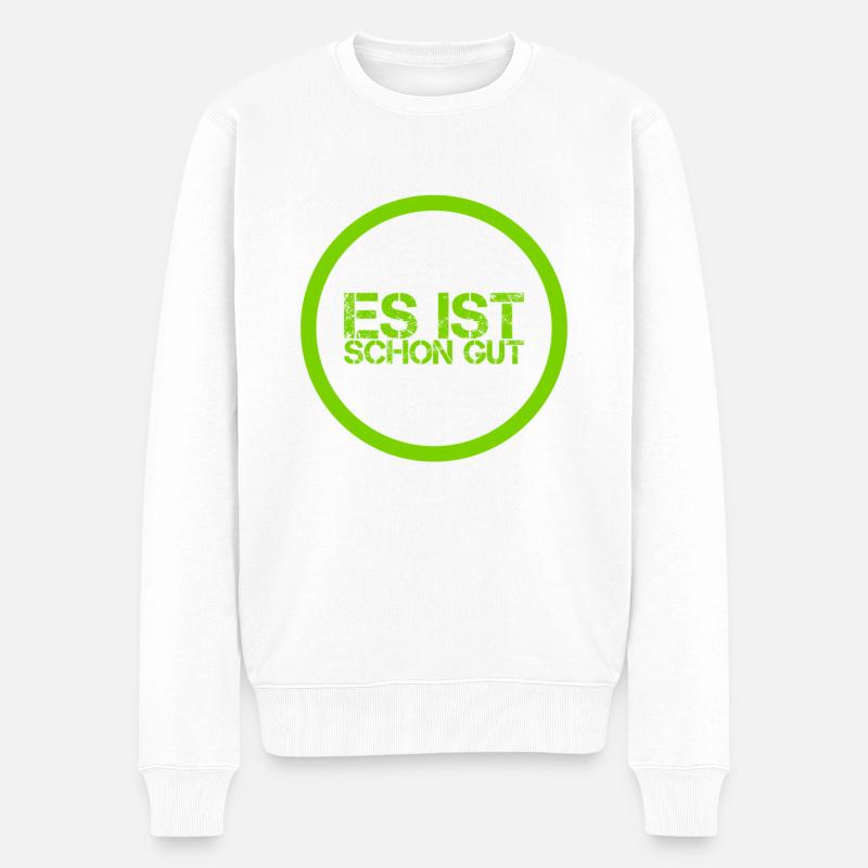 alles okay - Männer Premium Bio Pullover - Weiß