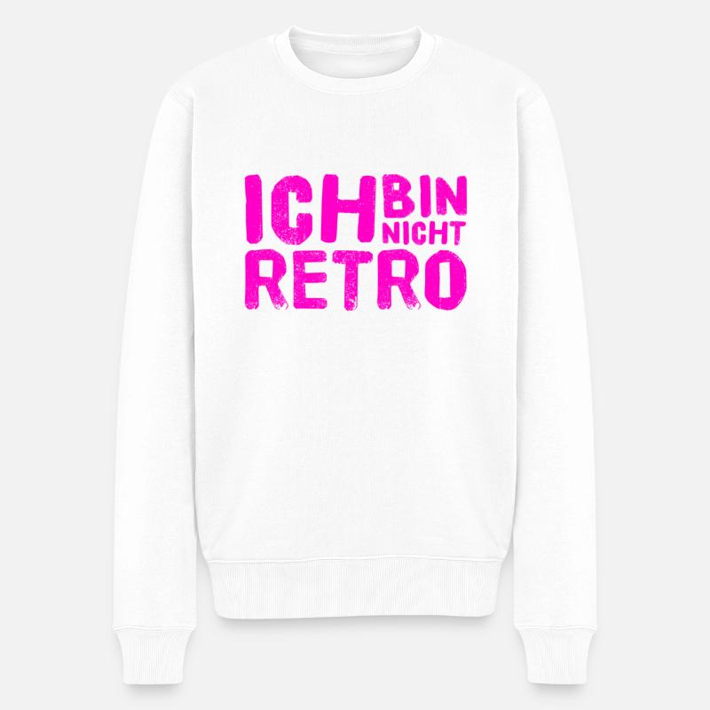 ich bin nicht retro - Männer Premium Bio Pullover - Weiß