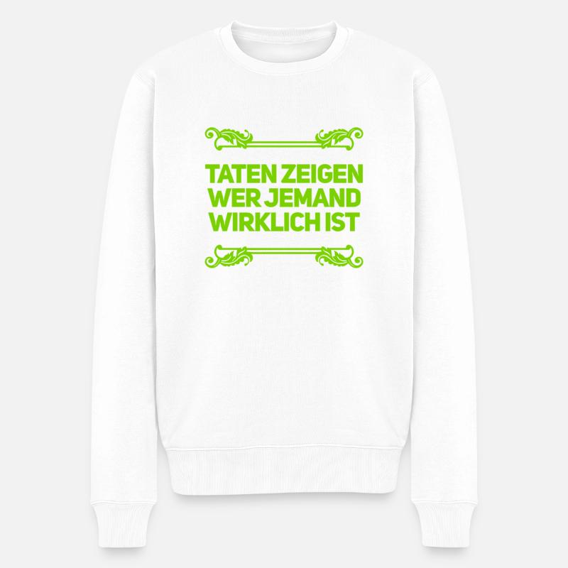 Taten sind wichtig - Männer Premium Bio Pullover - Weiß