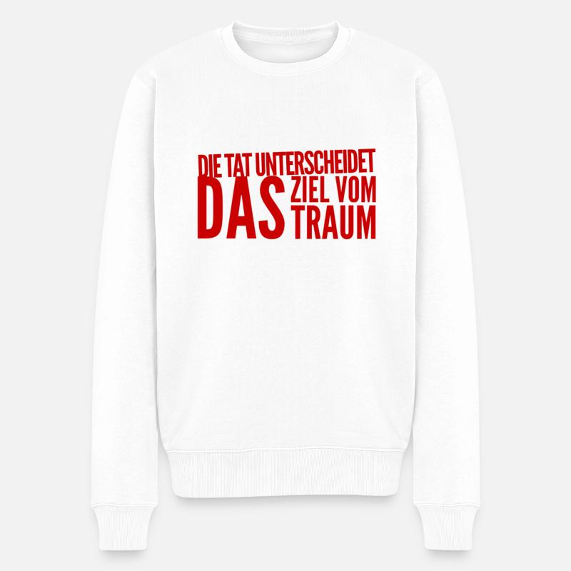machen ist das Entscheidende - Männer Premium Bio Pullover - Weiß