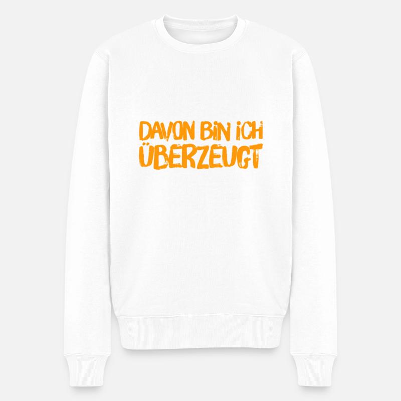 ich bin mir sicher - Männer Premium Bio Pullover - Weiß