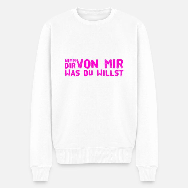 nimm dir was du willst - Männer Premium Bio Pullover - Weiß