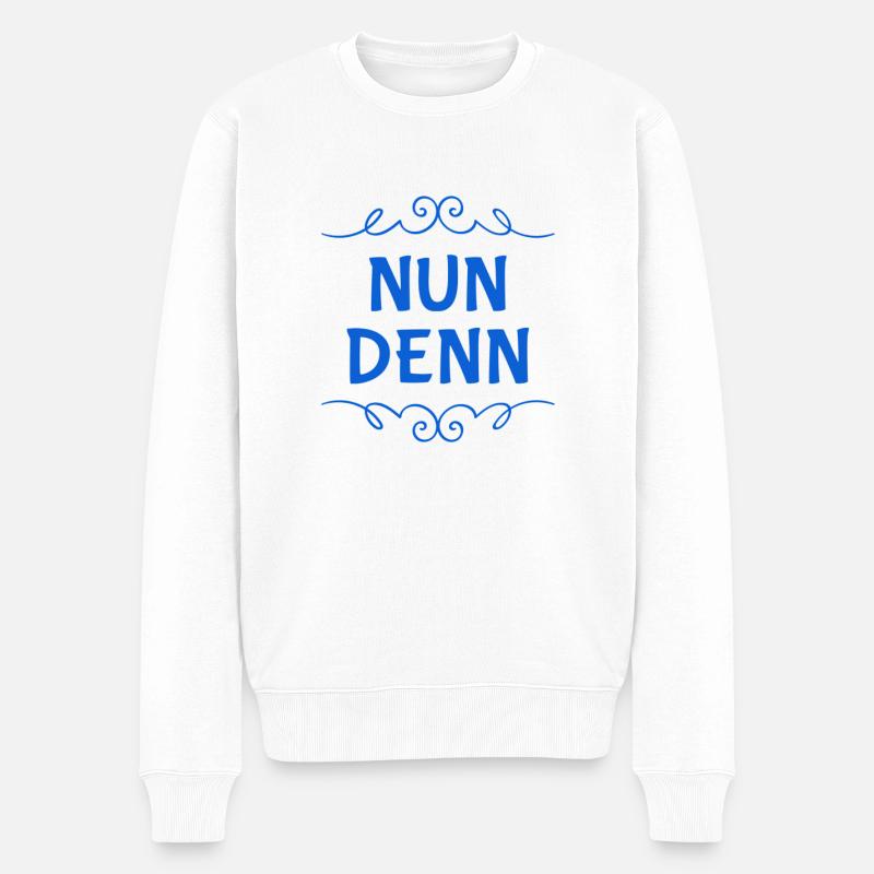 nun denn - Männer Premium Bio Pullover - Weiß