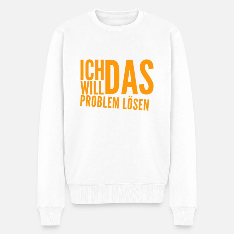 ich bin ein Problemlöser - Männer Premium Bio Pullover - Weiß